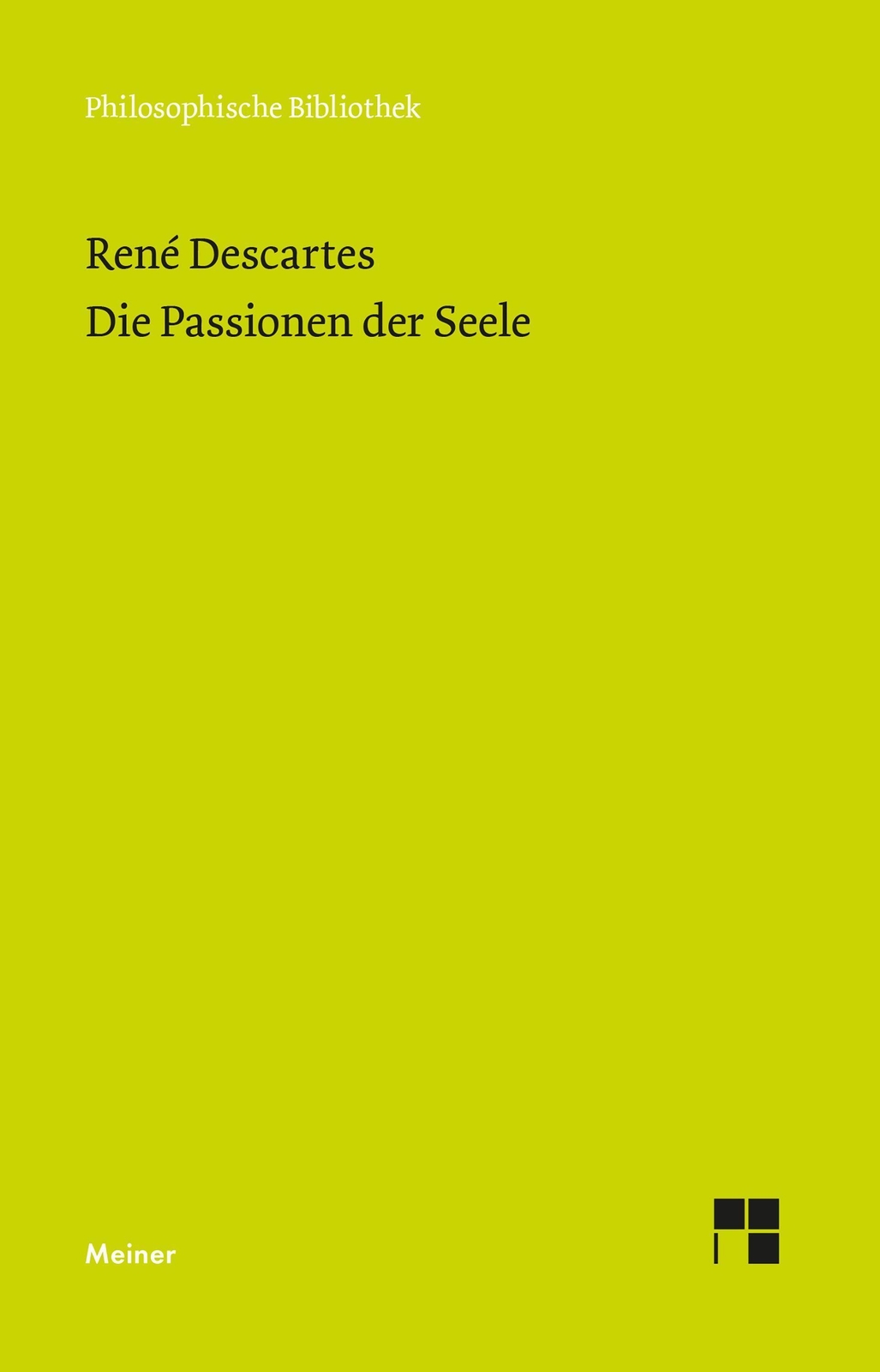 Thumbnail - Die Passionen Der Seele | René Descartes | Taschenbuch | 236 S. |