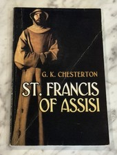 St. Francis of Assisi by G. K. Chesterton (20...