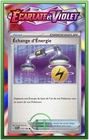 Échange d'Énergie - EV1:Écarlate et Violet - 173/198 - Carte Pokémon FR Neuve