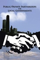 Oliver W. Porter | Public/Private Partnerships For Local Governments | Buch