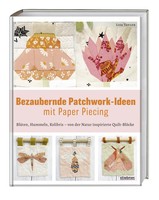 Liza Taylor | Bezaubernde Patchwork-Ideen Mit Paper Piecing | Taschenbuch (2025)
