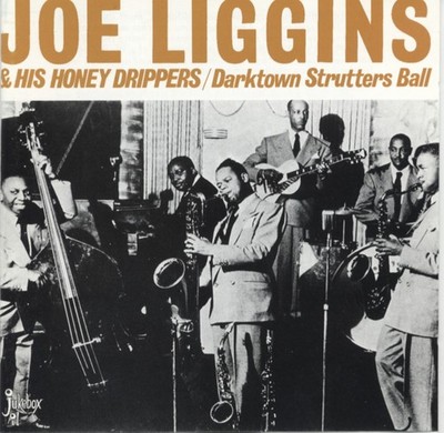 Joe Liggins & The Honeydrippers - Darktown Strutter's Ball - Rhythm & Blues