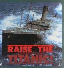 Raise the Titanic - LaserDisc - Remastered - Collector Edition - Japanese Import