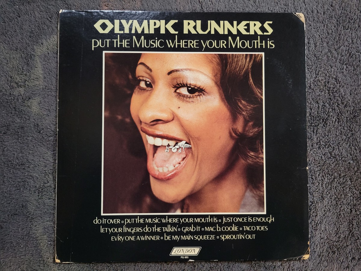 Olympic Runners – Put The Music Where Olympic Runners - Put The Music Where Your Mouth Is (LP