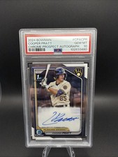 Cooper Pratt 2024 Bowman Chrome 1st Prospect Auto PSA 10 Brewers