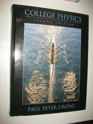 College Physics von Paul P. Urone , 2 nd ed. 2001