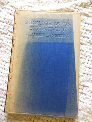 Sidelights on Relativity by Albert Einstein, 1st translation, 1922, Methuen & Co