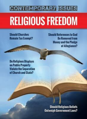 Religious Freedom (Contemporary Issues), Jordan, James, Good Book