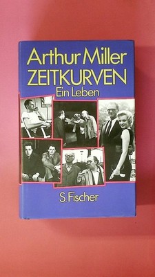 252217 Arthur Miller ZEITKURVEN e. Leben HC