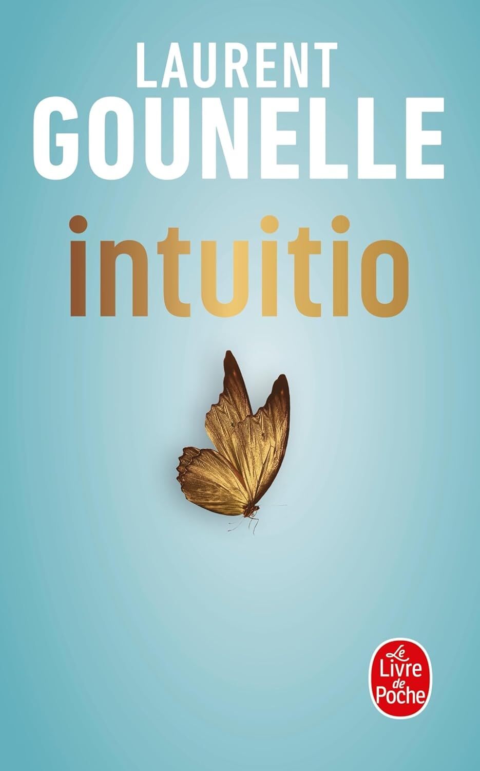9782253071440 Intuitio: Roman - Laurent Gounelle