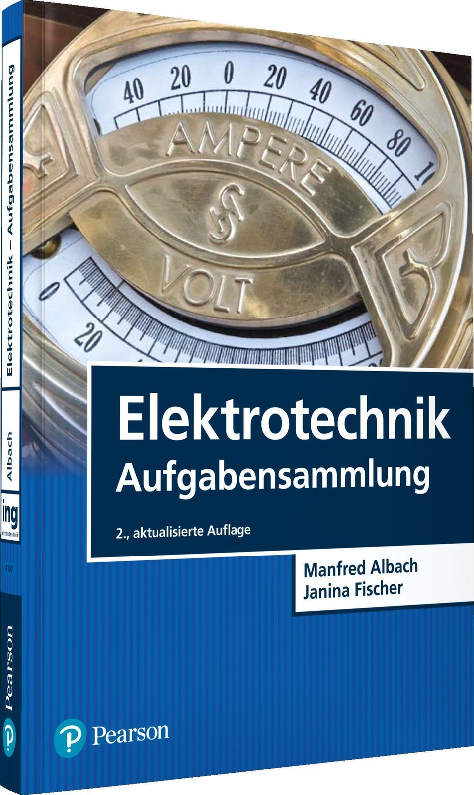 Thumbnail - Elektrotechnik Aufgabensammlung | Manfred Albach (u. A.) | Taschenbuch
