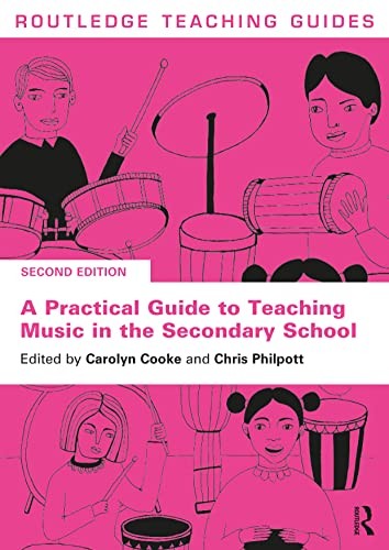 Practical Guide to Teaching Music in the Secondary School - Image 3