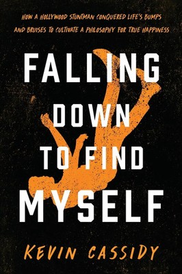 Kevin Cassidy | Falling Down To Find Myself | Taschenbuch | Englisch (2022)
