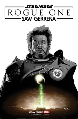 Star Wars Rogue One Saw Gerrera #1 CVR A Cover Variant 7/1/26 Marvel