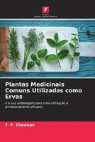 Plantas Medicinais Comuns Utilizadas Como Ervas T. F. Olawepo Taschenbuch 2022