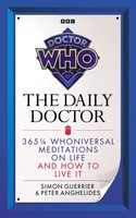 Doctor Who: The Daily Doctor | Peter Anghelides (U. A.) | Englisch | Buch | 2023