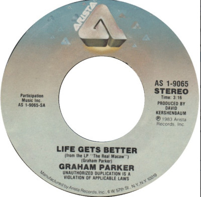 Graham Parker   Life Gets Better 45 Rpm record w/ company sleeve