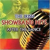 Various Artists : Best of Irish Showbands, After The Dance -  Hits CD