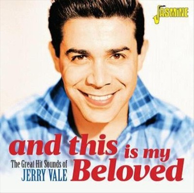 And This Is Me Beloved - The Great Hit Sounds Of Jerry Vale [ORIGINAL