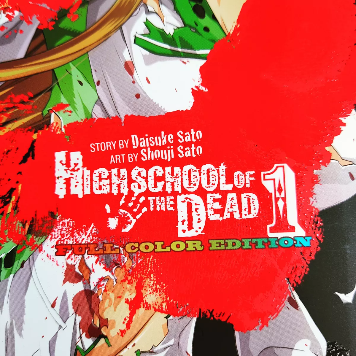 Highschool of the Dead Color Omnibus, Vol. 1 by Daisuke Sato