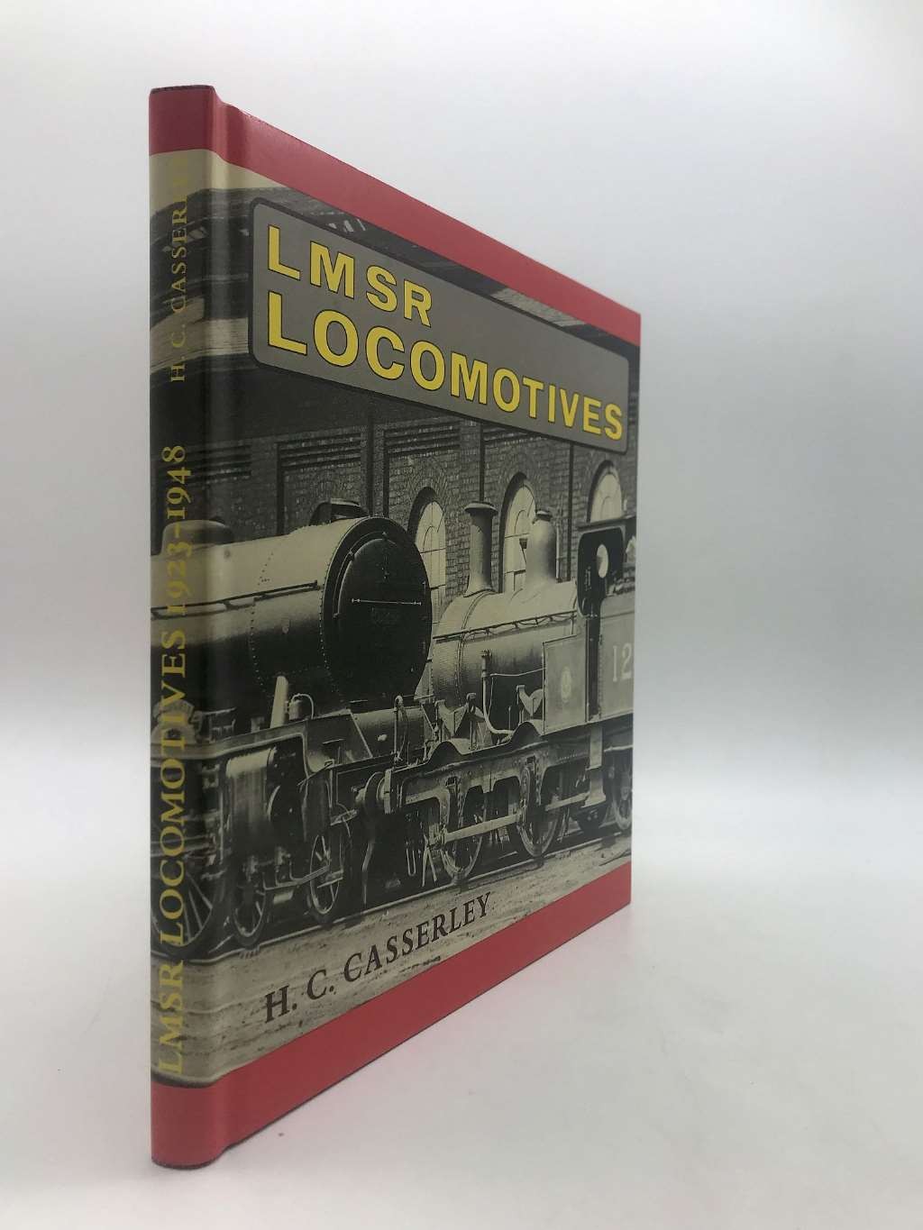 London, Midland and Scottish Railway Locomotives, 1923-48: v. 1, Casserley, H.C.