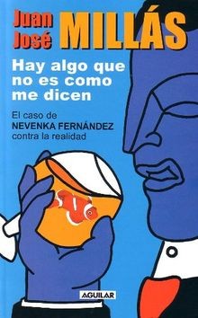 Hay Algo Que No Es Como Me Dicen: El Caso de Nevenka Fer... | Buch | Zustand gut