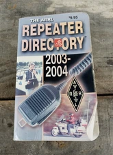 The Arrl Repeater Directory 2003-2004 Ham Radio Booklet