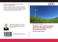 Sistema De Control Difuso Para La Variable Nivel En Una Planta Piloto Gilbert Jo