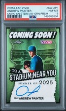 2025 Leaf Vivid Andrew Painter Coming Soon Auto #7/8 Green Prism Phillies PSA 8