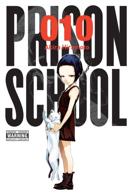 Prison School, Vol. 10 by Akira Hiramoto (Paperback Book)