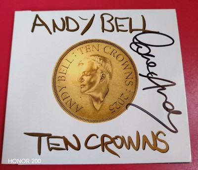 2025 Andy Bell- Ten Crowns Digipak ( Signed ) CD Brand New Unsealed