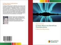 Kelen Campos Benito | O Dano Moral Nos BenefíCios PrevidenciáRios | Taschenbuch