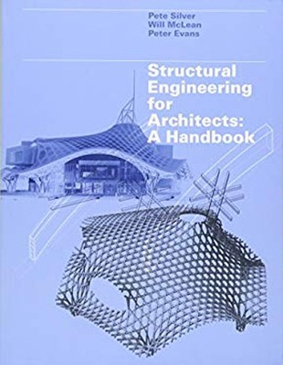 Structural Engineering for Architects : A Handbook Paperback