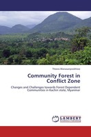 Community Forest In Conflict Zone Theera Wanasanpraikhieo