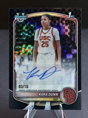 2025-26 Bowman Chrome Prospect KARA DUNN Black X-Fractor  Auto /10 USC Trojans