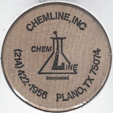 CHEMLINE, INC, Plano, Texas, Round TUIT Token, Wooden Nickel