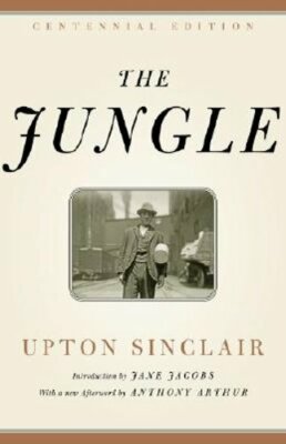The Jungle by Upton Sinclair: New