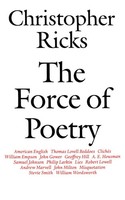 Christopher Ricks | The Force Of Poetry | Taschenbuch | Englisch (1995)
