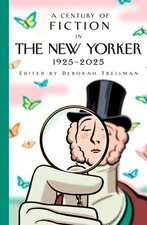 A Century of Fiction in The New Yorke... Hardcover – February 4, 2025 Hardcover