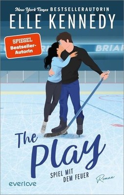 The Play   Spiel mit dem Feuer Roman | Romantische College-Romance um einen E...