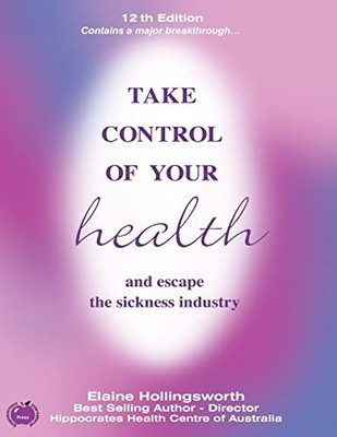Take Control of Your Health and Esc..., Hollingsworth, 