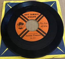 JIMMIE DAWSON 45 Hot Tamale Wagon - Pla-boy 711 VG+ Rockabilly Bopper