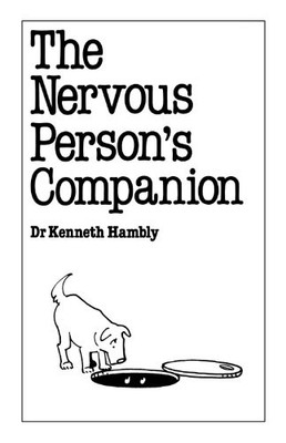 Nervous Person's Companion, The (Ov..., Hambly, Kenneth