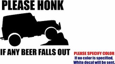 Honk Beer Falls Out Graphic Die Cut decal sticker Car Truck Boat Window 10"