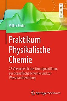 Praktikum Physikalische Chemie von Ender, Volker | Buch | Zustand sehr gut - Bild 1 von 2