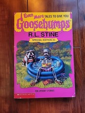 Special Edition #3 Even More Tales to Give You Goosebumps R. L. Stine 1st Print