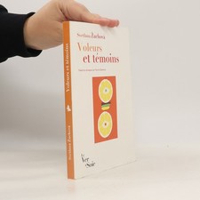 Voleurs et témoins  |  Svetlana Žuchová