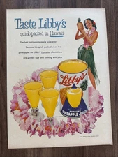 Original Libby's Print Ad: Taste Libby's quick-Packed in Hawaii, Pineapple Juice