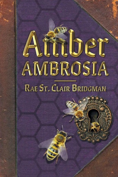 Rae St. Clair Bridgman | Amber Ambrosia | Taschenbuch | Englisch (2021)-image