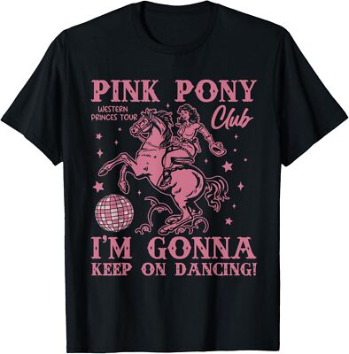 Cute Pink Girl Pony Club I'm Gonna Keep On Dancing T-Shirt